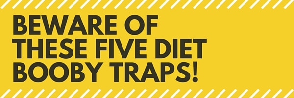 ¡Cuidado con estas cinco trampas de dieta booby!