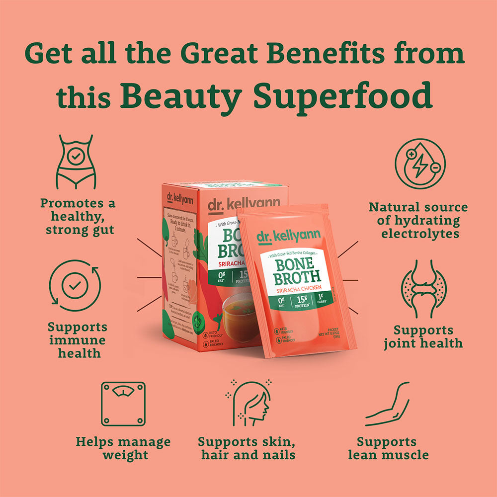 Dr. Kellyann Sriracha Chicken Bone Broth Benefits